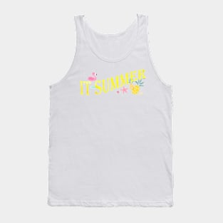 it summer Tank Top